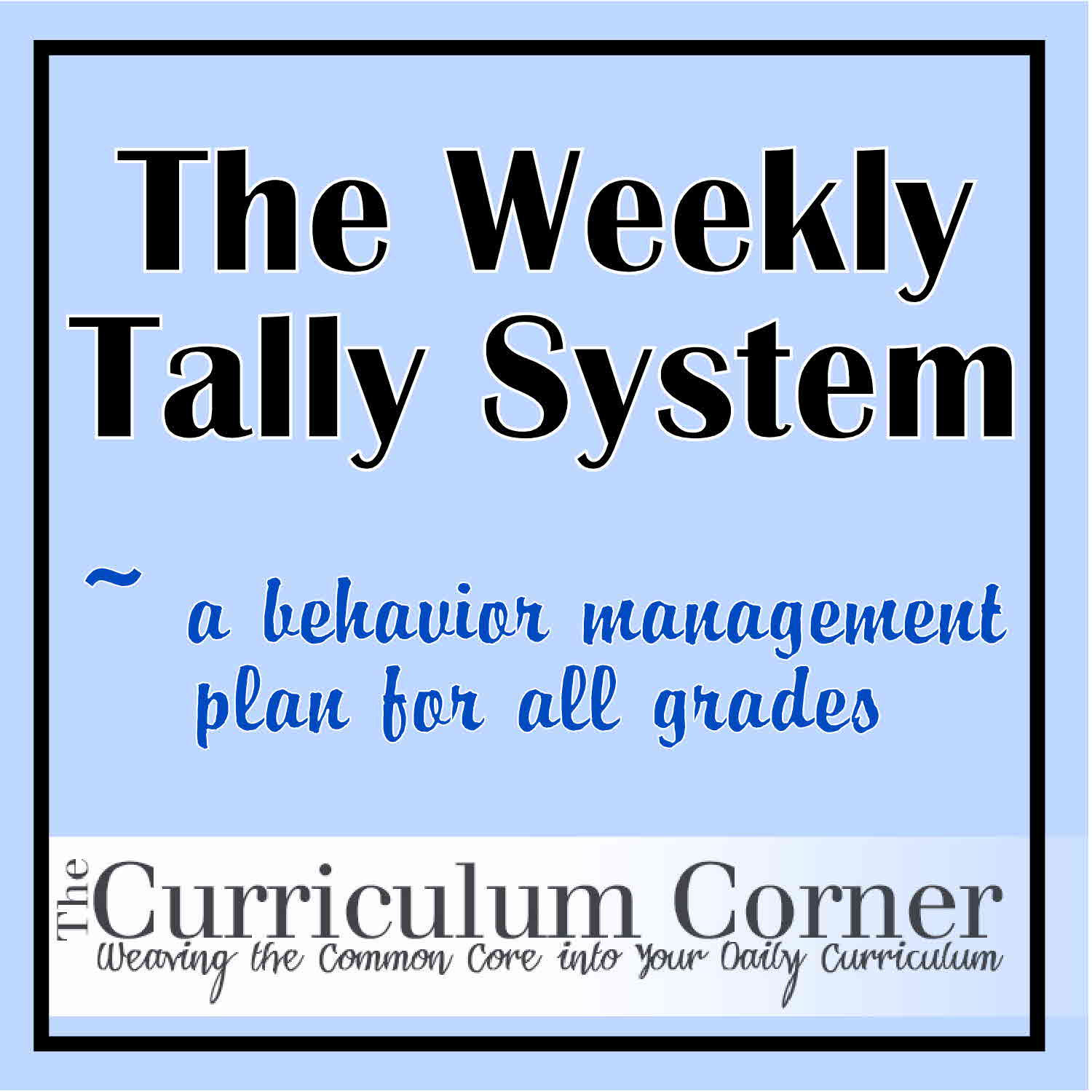 The Daily Tally System - a Behavior Management Plan - The Curriculum