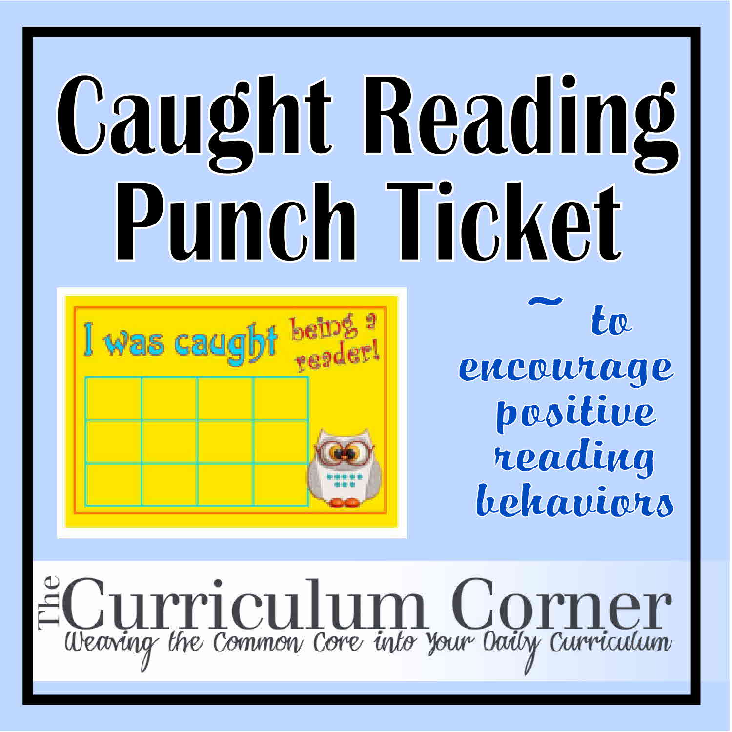 Caught Reading Punch Tickets The Curriculum Corner 123