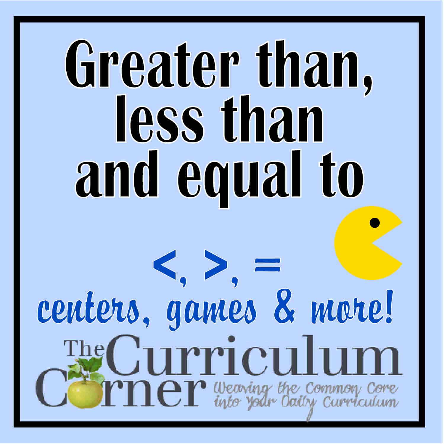 greaterthan - The Curriculum Corner 123