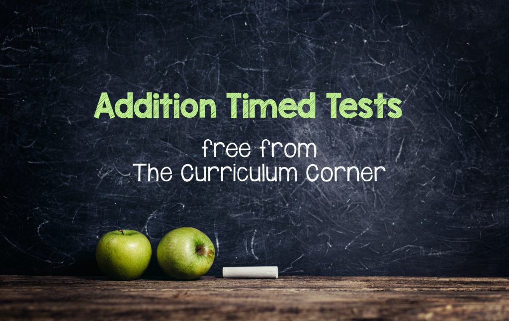 FREE Addition Timed Tests from The Curriculum Corner