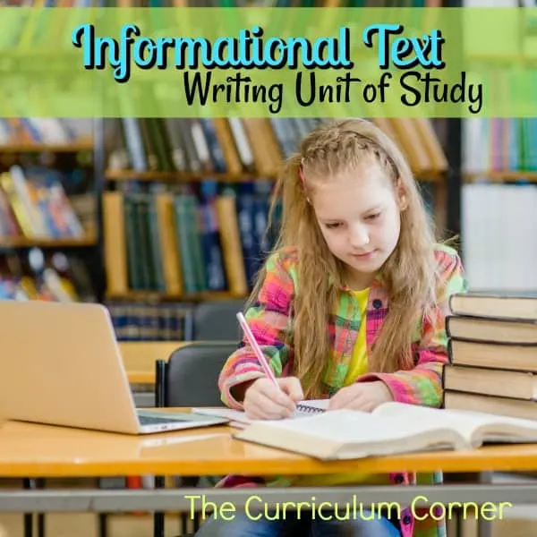 Writing Informational Text Unit of Study