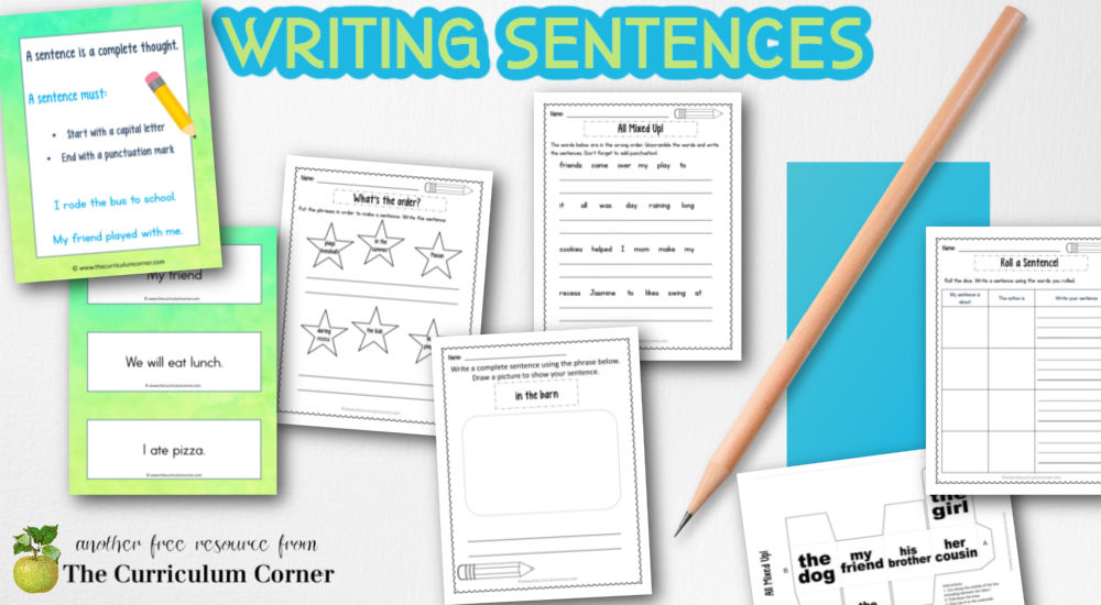 Writing Sentences - The Curriculum Corner 123