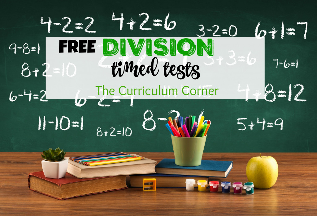 Division Timed Test | Free Collection from The Curriculum Corner | Basic Facts | Math Facts Practice