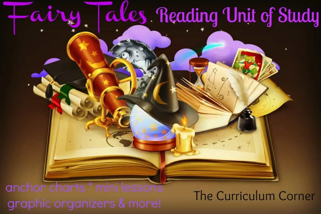 Fairy Tale Reading Unit of Study FREE from The Curriculum Corner | Anchor Charts | Graphic Organizers | Mini Lessons