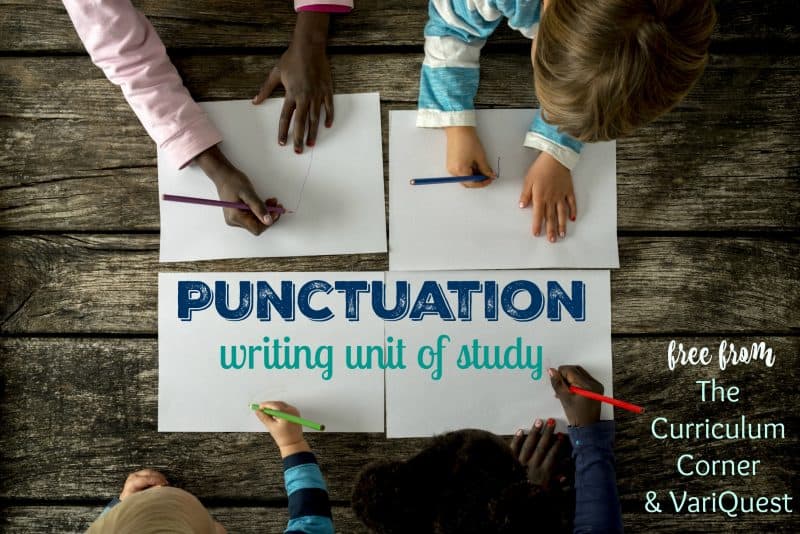 FREE Punctuation Writing Unit of Study from The Curriculum Corner & VariQuest