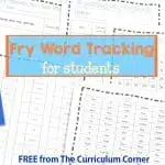 FREE Fry Word Tracking Tools for Students from The Curriculum Corner