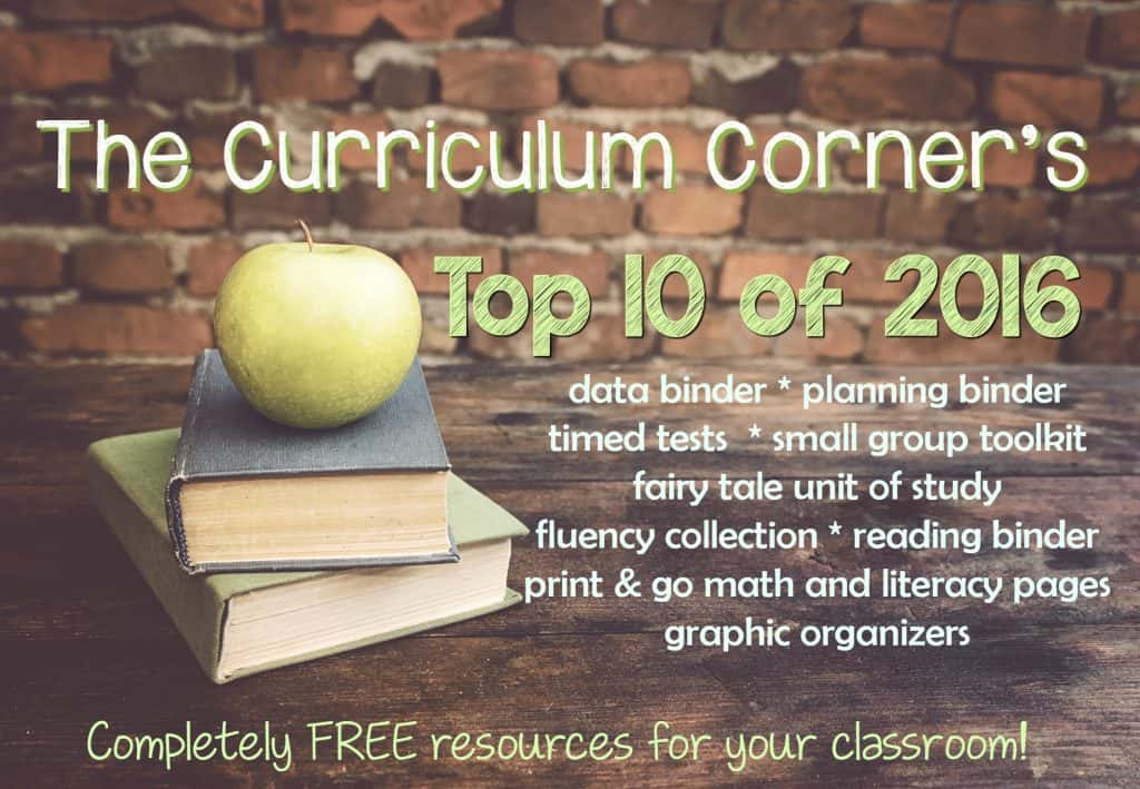 FREE The Curriculum Corner's Top 10 Posts of 2016 FREEBIES for Teachers!