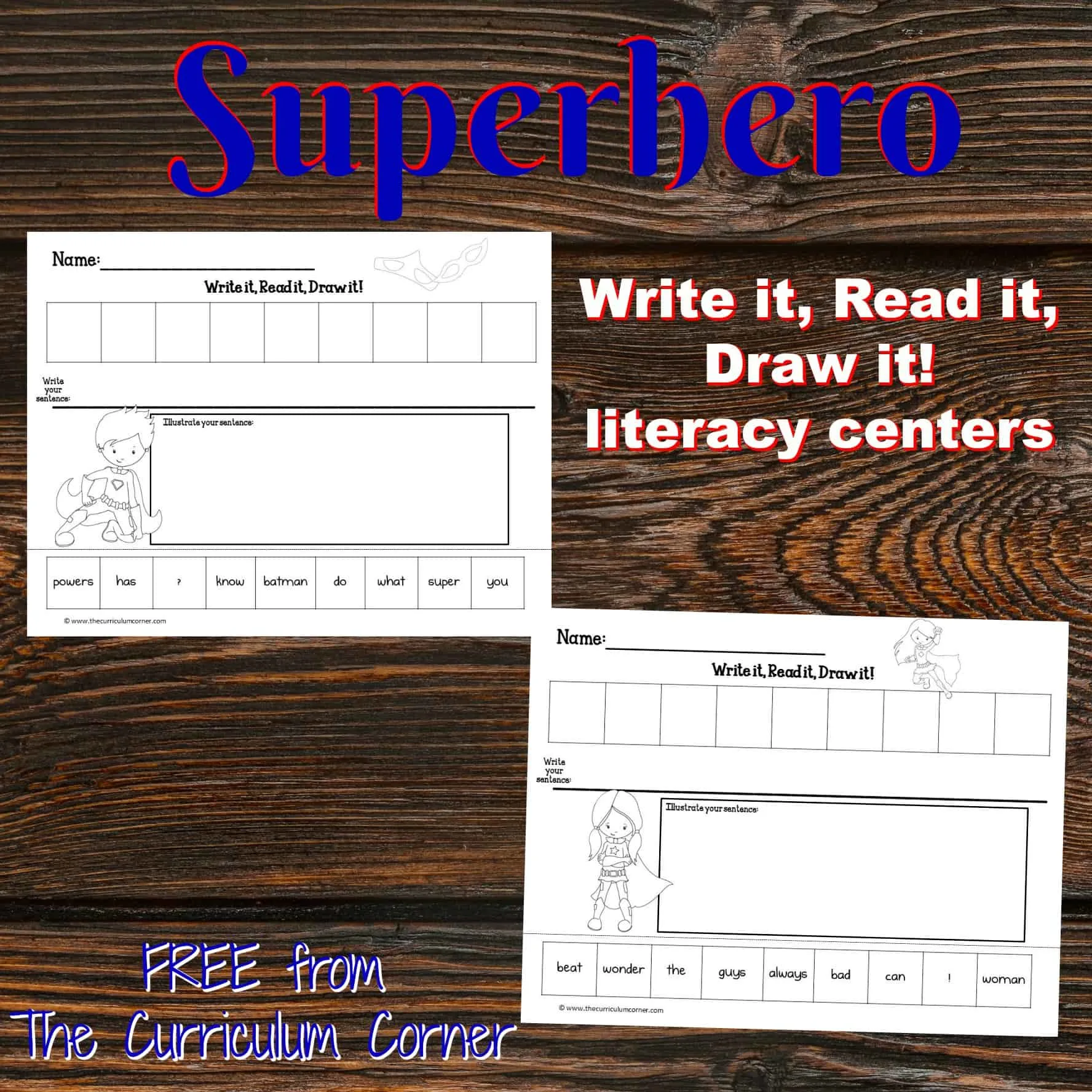 FREEBIE Superhero Literacy Center | Write it, Read it, Draw it scrambled sentences from The Curriculum Corner