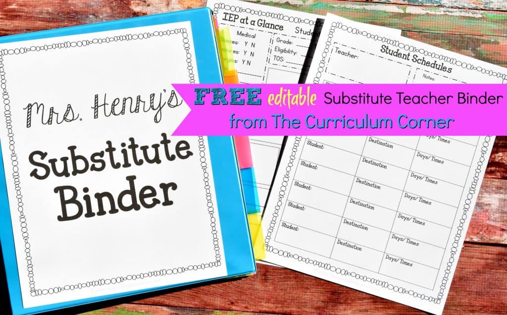 Editable Substitute Planning Binder - The Curriculum Corner 123