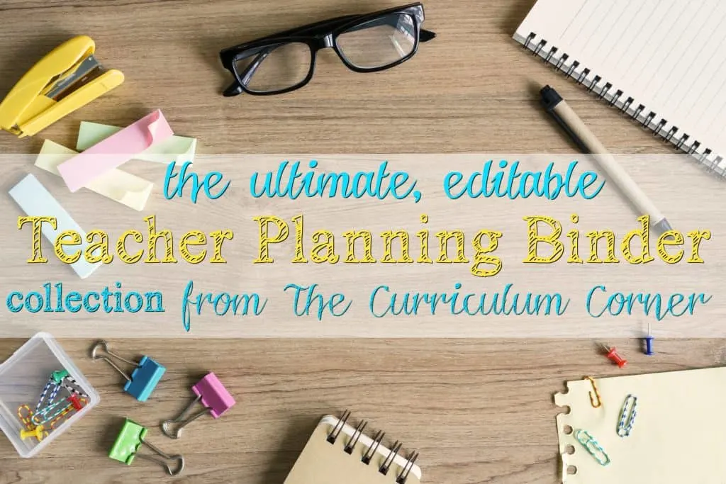 FREE Ultimate Editable Teacher Planning Binder Collection from The Curriculum Corner | planner, data, reading, writing, math & more!