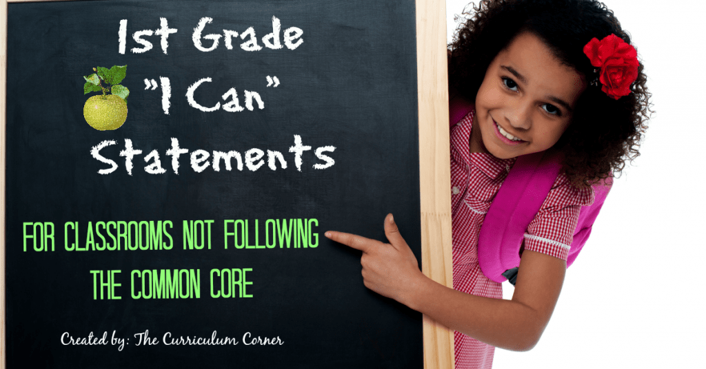 FREE 1st Grade Kid Friendly Standards from The Curriculum Corner NOT