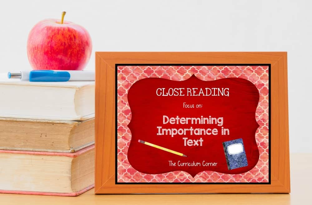 FREE Close Reading: Determining Importance in Text from The Curriculum Corner 5