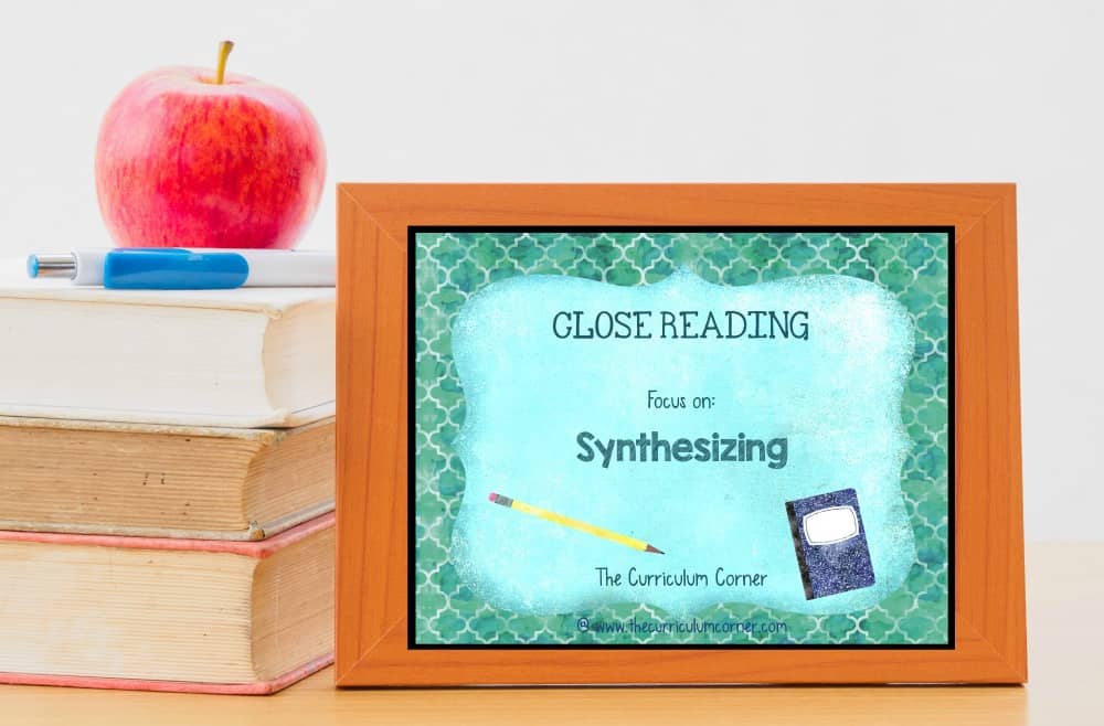 FREE: Close Reading Synthesizing Informational Text from The Curriculum Corner 3