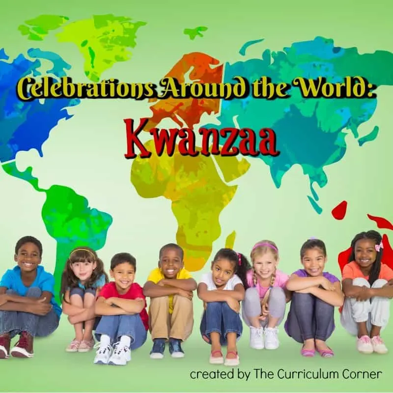 FREE Celebrations Around the World: Kwanzaa booklet from The Curriculum Corner