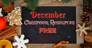 Free December Resources for Your Classroom 2