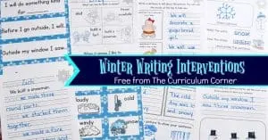 FREE Winter Writing Interventions from The Curriculum Corner