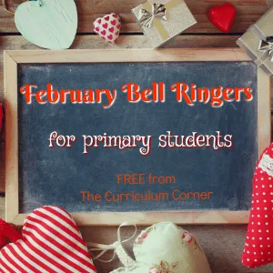 February Bell Ringers for pirmary grades FREE from The Curriculum Corner
