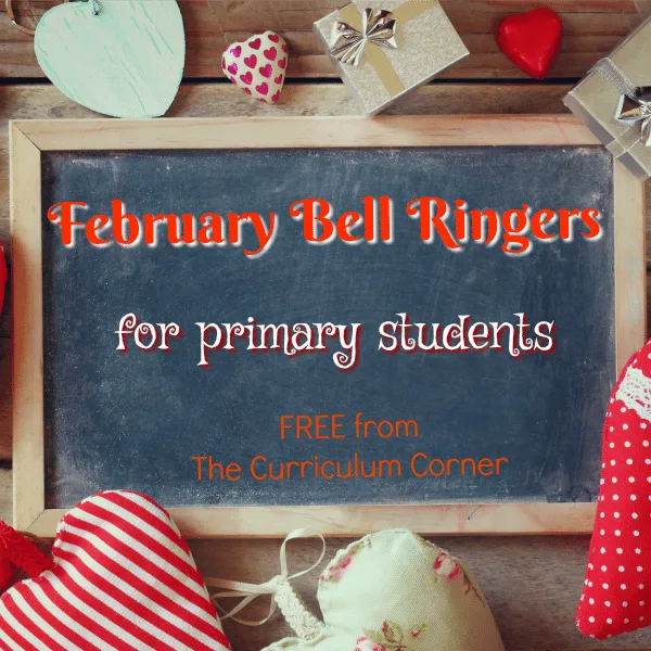February Bell Ringers for pirmary grades FREE from The Curriculum Corner