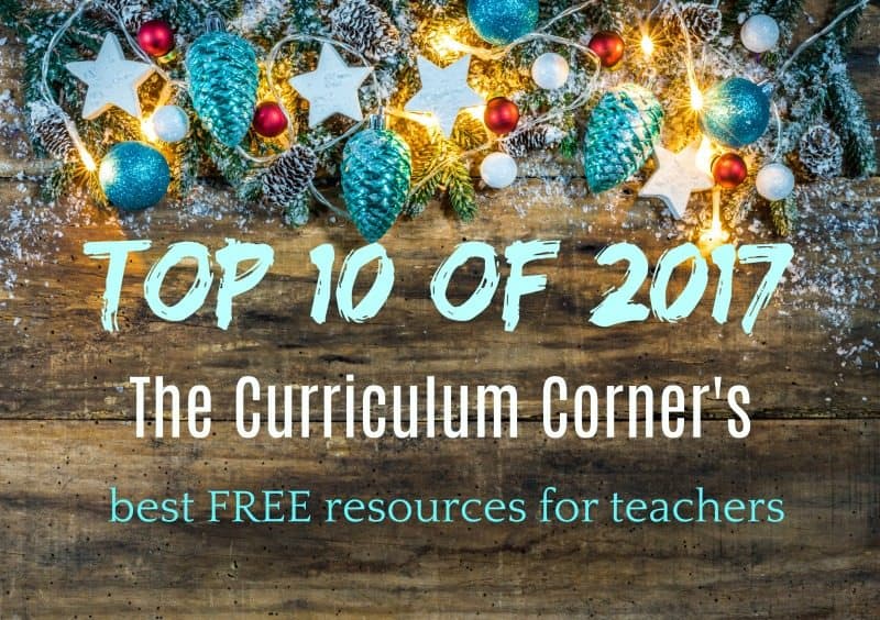 The Curriculum Corner's Top 10 of 2017 | FREE resources for teachers | freebies