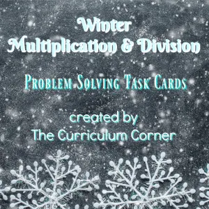 FREE Winter Multiplication & Division Problem Solving Task Cards