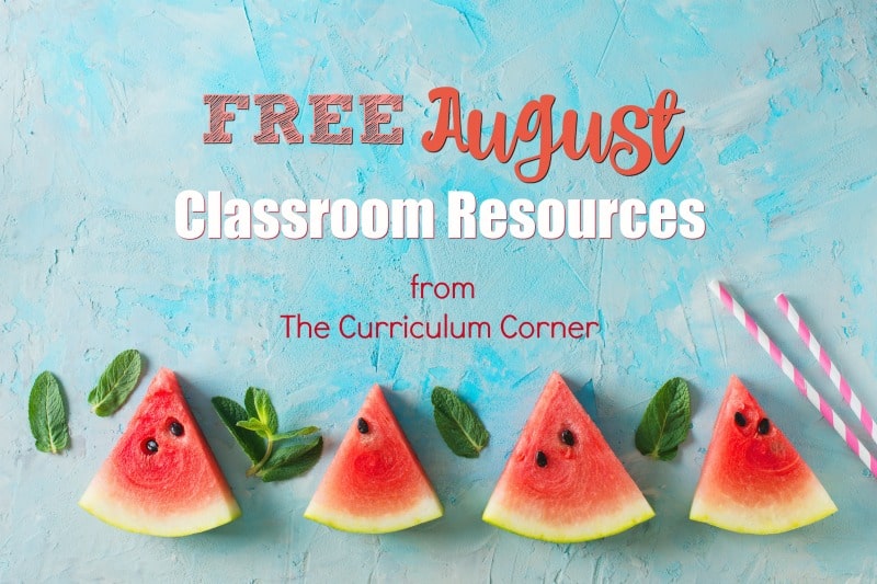 These free August resources will help you prep for a smooth August. FREE classroom resources for teachers from The Curriculum Corner.