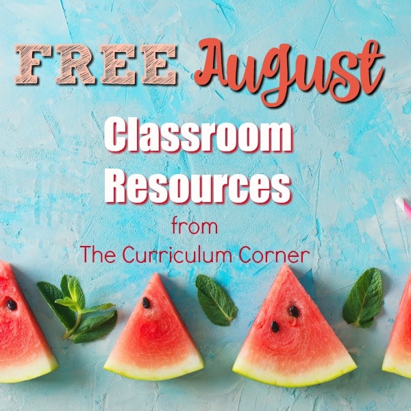 These free August resources will help you prep for a smooth August. FREE classroom resources for teachers from The Curriculum Corner. 2