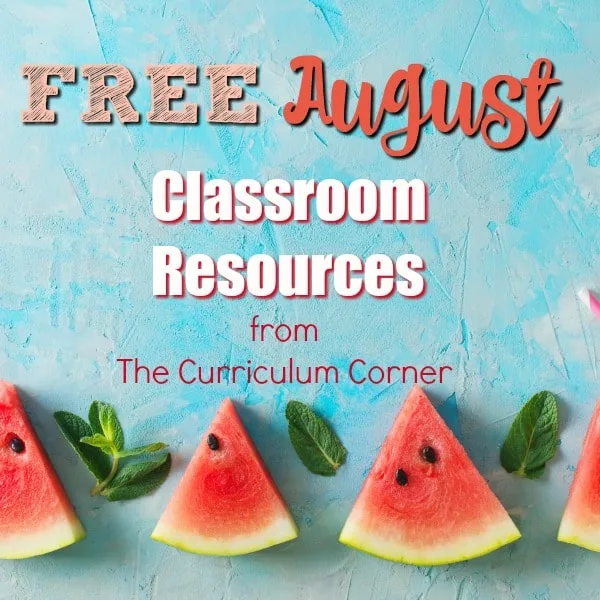 These free August resources will help you prep for a smooth August. FREE classroom resources for teachers from The Curriculum Corner. 2