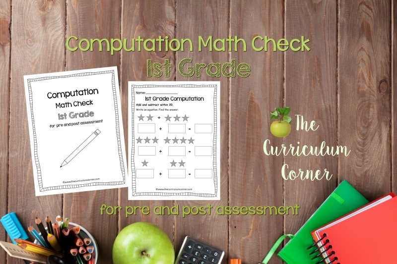 This 1st Grade Computation Math Check is designed to be a pre and post assessment for computation standards in your math classroom.