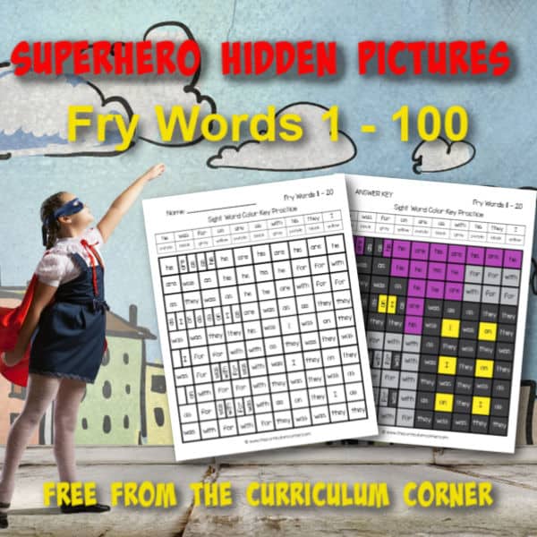 Practice sight words with these free Superhero Fry Word Hidden Pictures (for words 1 - 100). Another free resource for teachers from The Curriculum Corner.