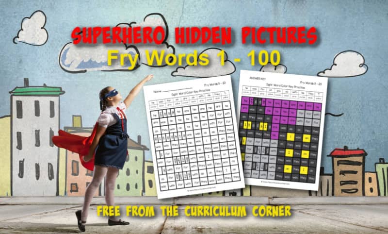 Practice sight words with these free Superhero Fry Word Hidden Pictures (for words 1 - 100). Another free resource for teachers from The Curriculum Corner.