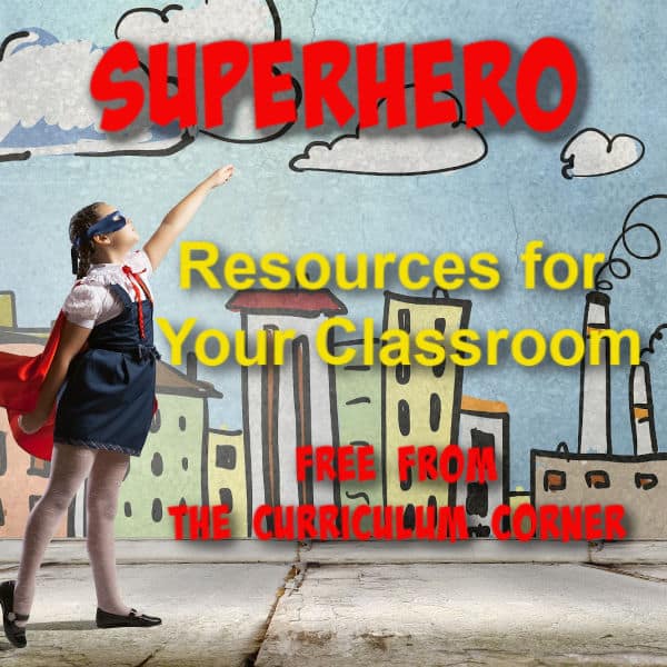 free superhero resources for your classroom