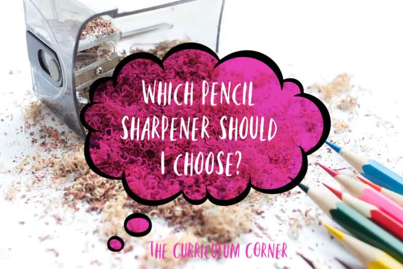 Which pencil sharpener should I choose?