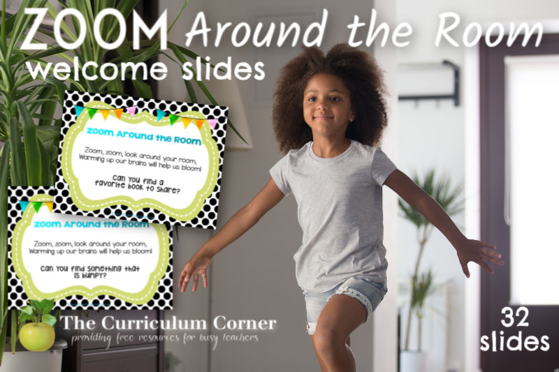These Zoom Around the Room Welcome Slides will give you a fun way to engage your students as your class meetings begin.