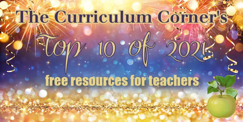 Welcome to The Curriculum Corner's Top 10 Posts of 2021
