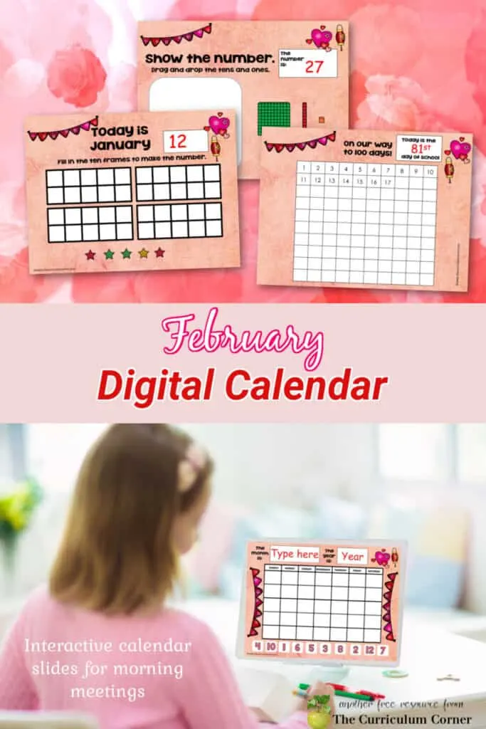 Free February digital calendar with interactive slides to help you guide your morning meeting in the classroom or virtually.