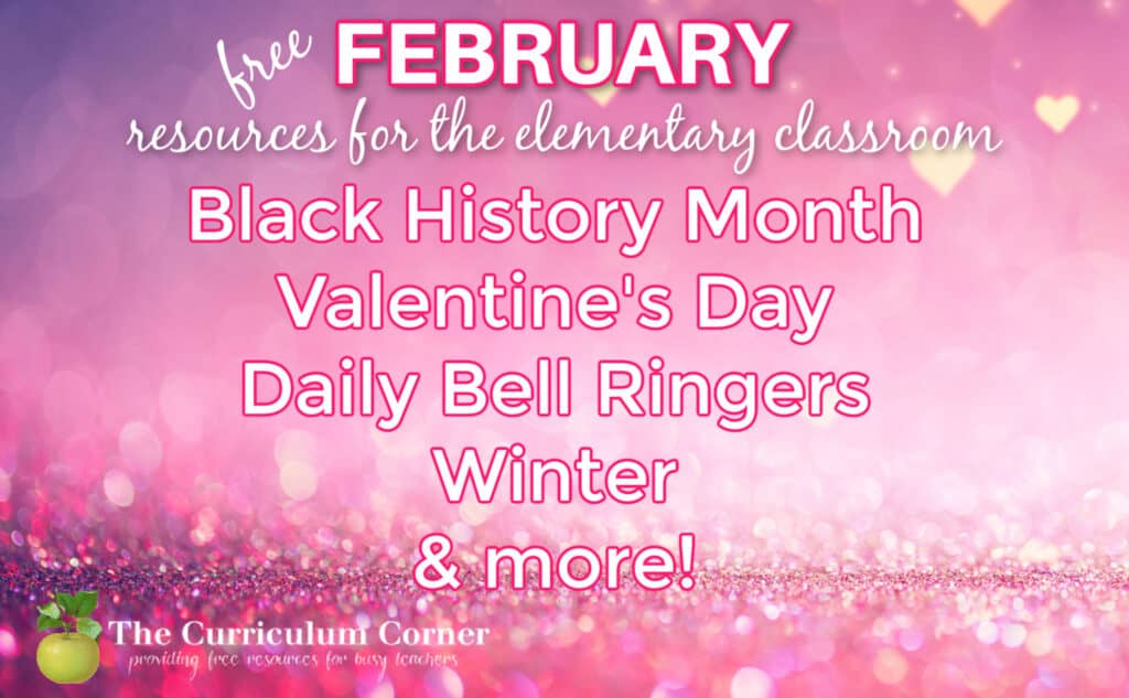 These free February resources for elementary classrooms will help you prep for a smooth February. 