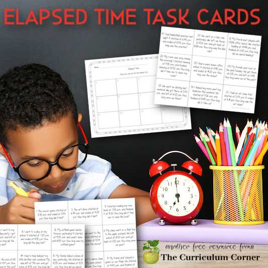 Elapsed Time Task Cards The Curriculum Corner 123