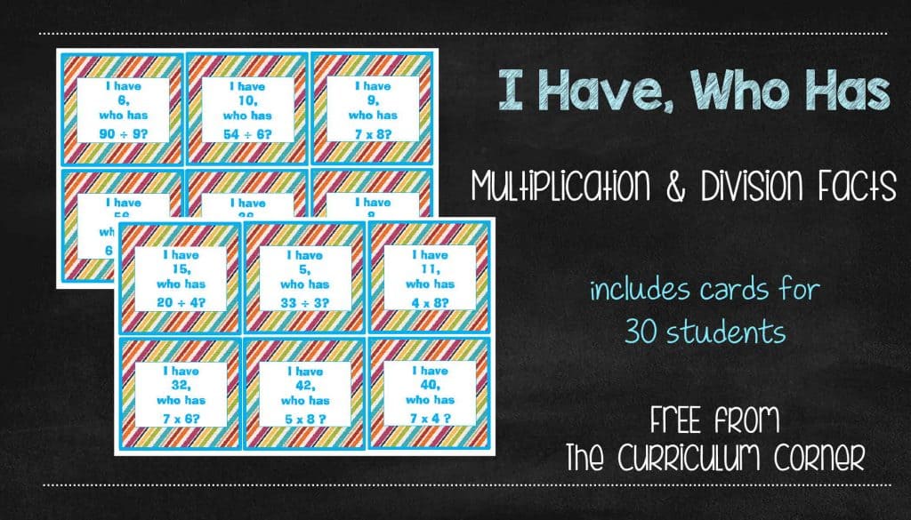 I Have, Who Has Facts Class Game for multiplication and division FREE from The Curriculum Corner