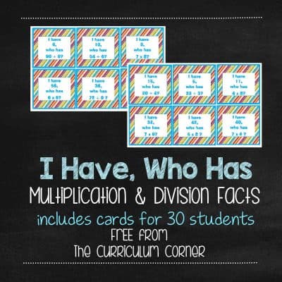 I Have, Who Has Multiplication & Division