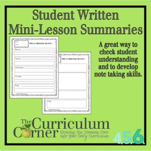 Student Written Mini-Lesson Summaries by The Curriculum Corner