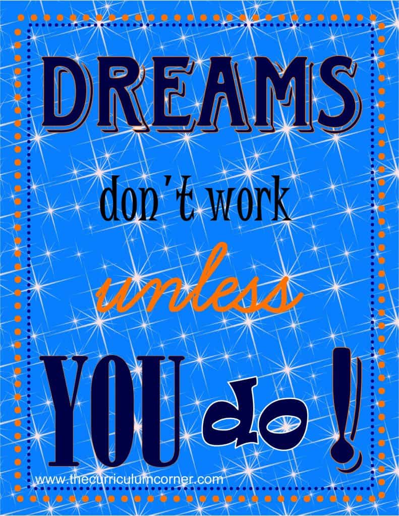 Dreams Don't Work Unless You Do Free Printable from The Curriculum Corner