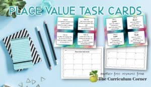 place value task cards fb - The Curriculum Corner 4-5-6