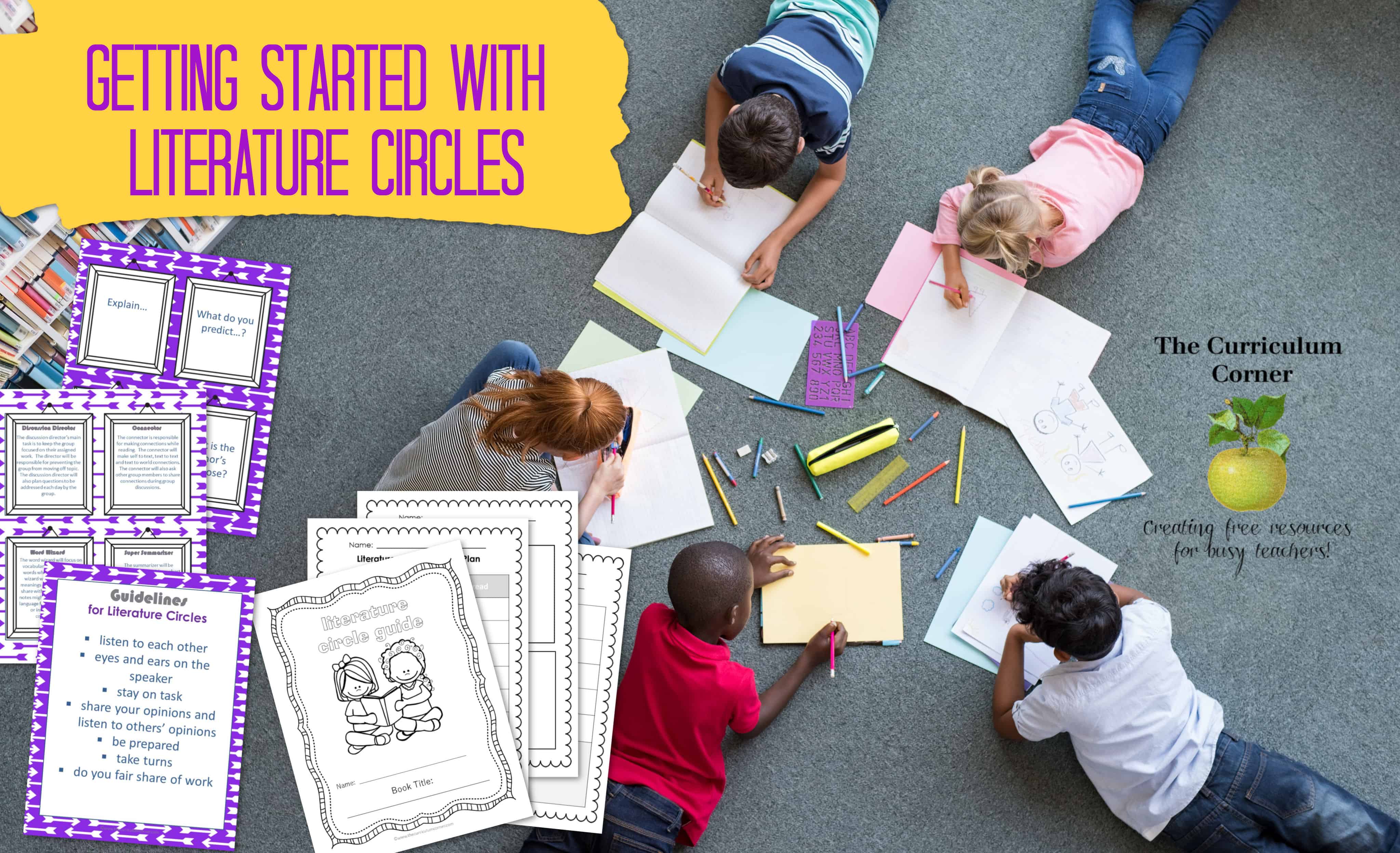 Getting Started with Literature Circles - The Curriculum Corner 4-5-6