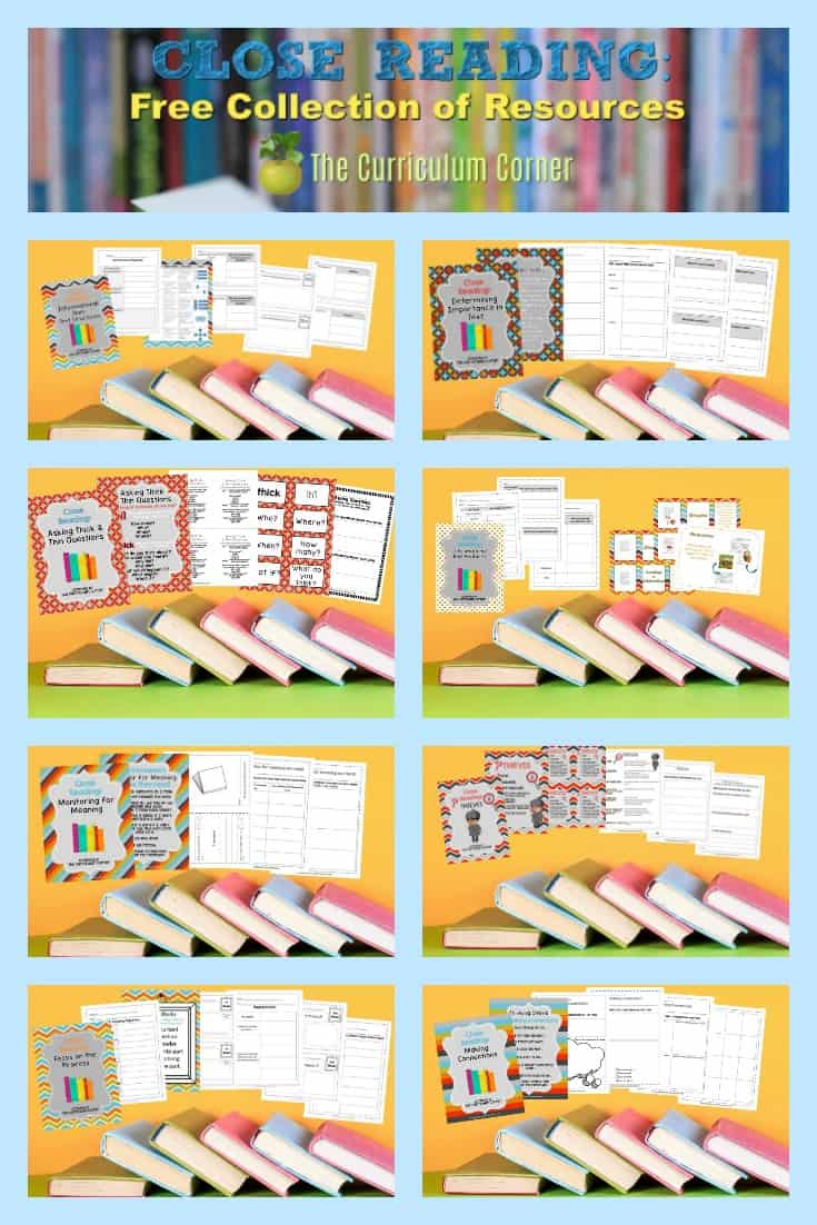 This collection of Close Reading resources is free from The Curriculum Corner. You will find that it includes mini lessons, graphic organizers & much more!