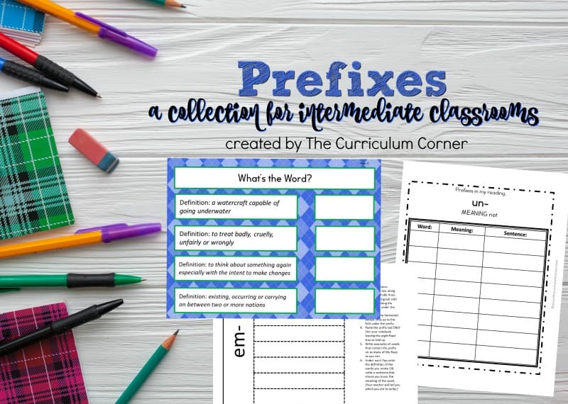 Prefix Printables & Resources - The Curriculum Corner 4-5-6