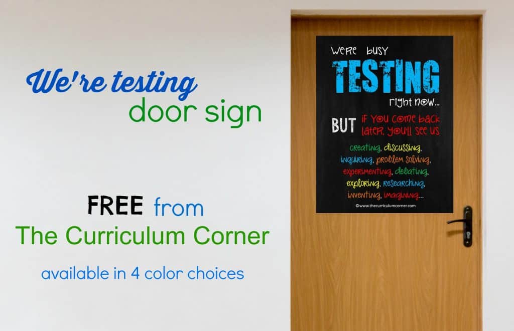 FREE We're Testing Sign from The Curriculum Corner 