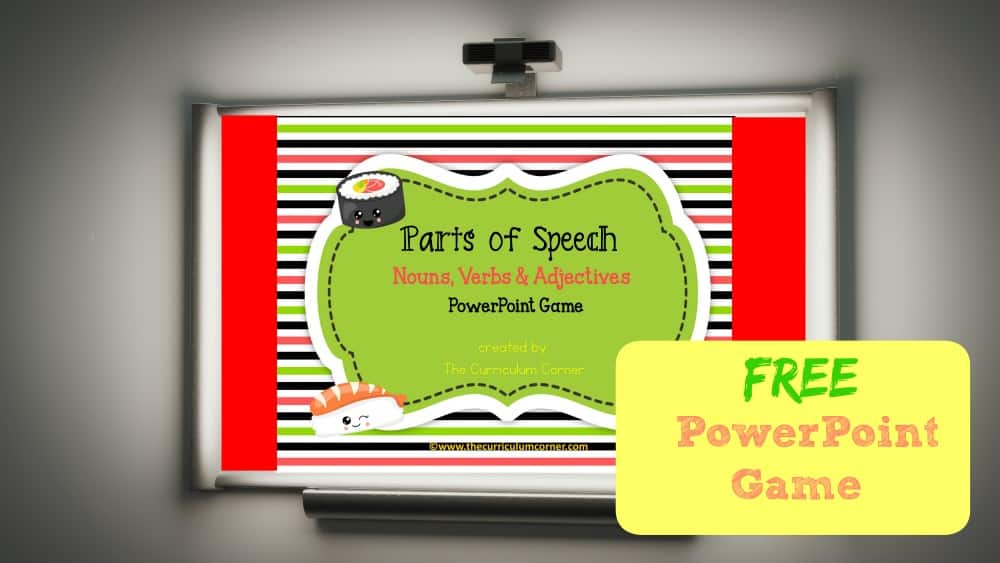 FREE Parts of Speech PowerPoint Game | The Curriculum Corner | Nouns, Verbs, Adjectives