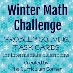 These challenging winter problem solving task cards are geared towards intermediate classrooms FREE from The Curriculum Corner 2