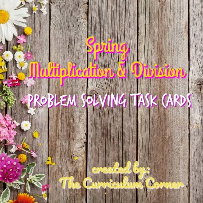 FREE Spring Math Problem Solving Multiplication & Division from The Curriculum Corner