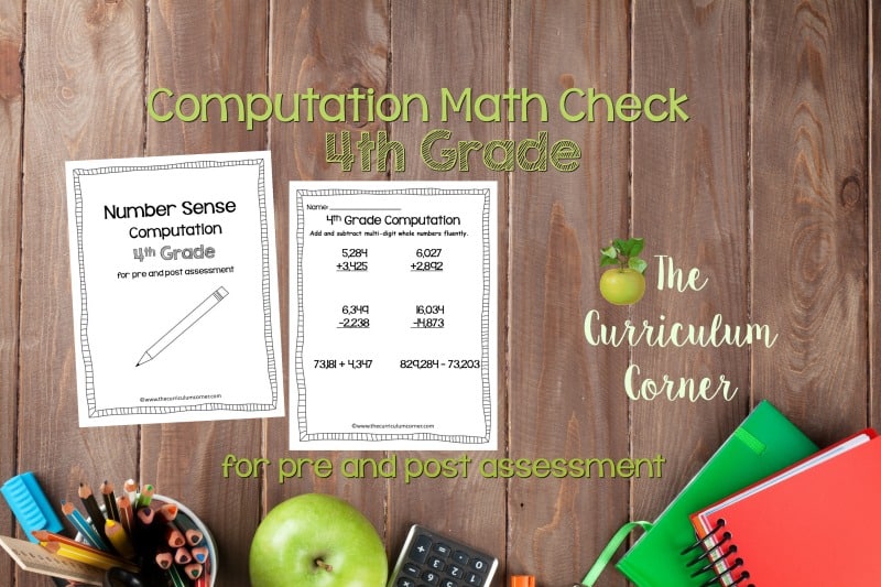 Math Check 4th Grade Computation The Curriculum Corner 4 5 6